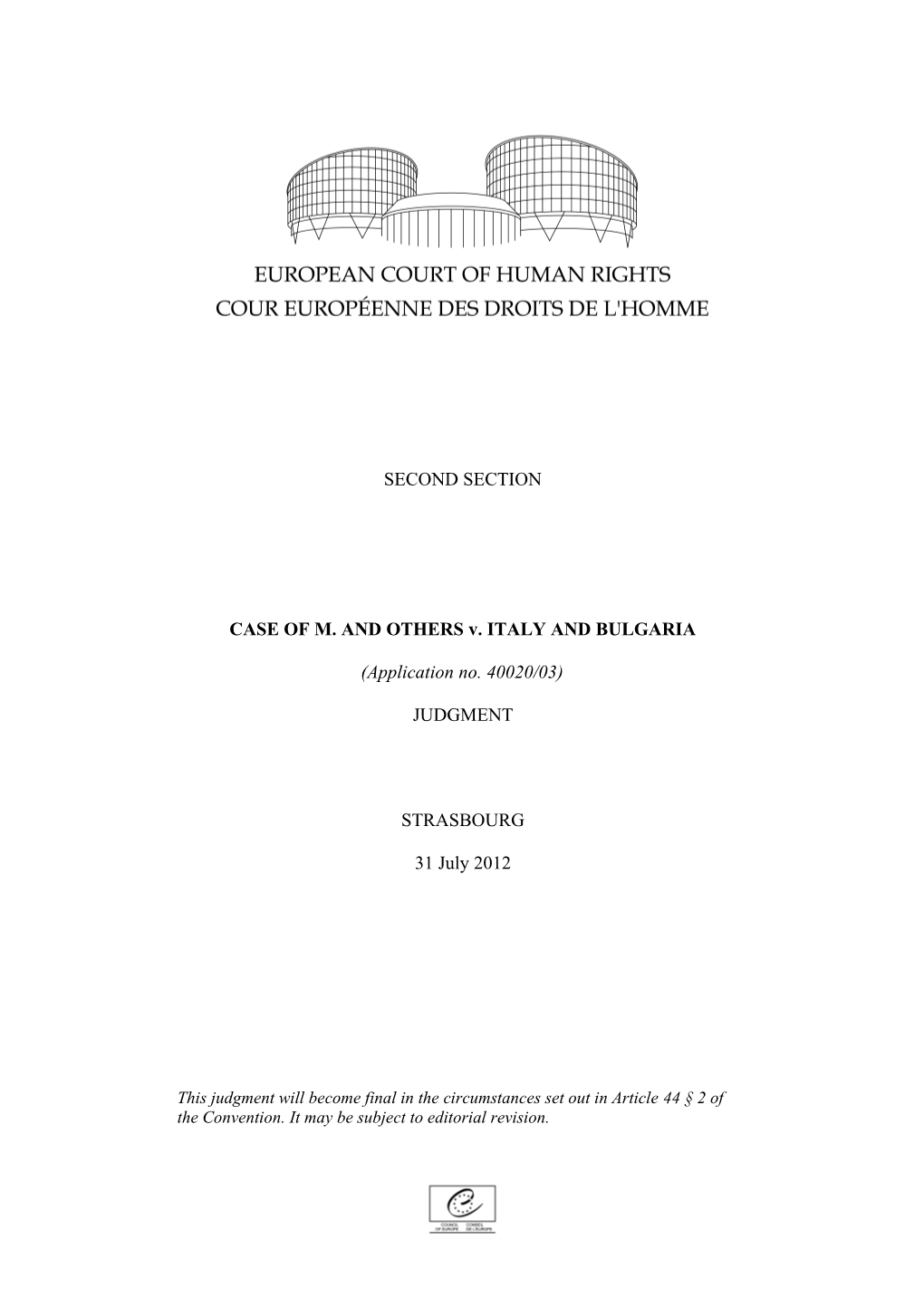 CASE of M. and OTHERS V. ITALY and BULGARIA