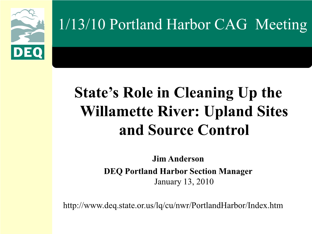 State's Role in Cleaning up the Willamette River: Upland Sites and Source Control