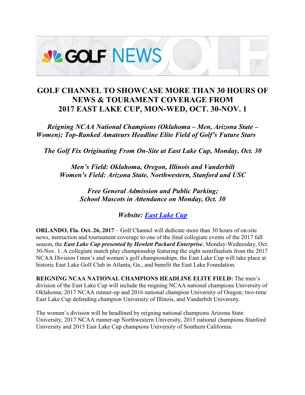 Golf Channel to Showcase More Than 30 Hours of News & Tourament Coverage from 2017 East Lake Cup, Mon-Wed, Oct