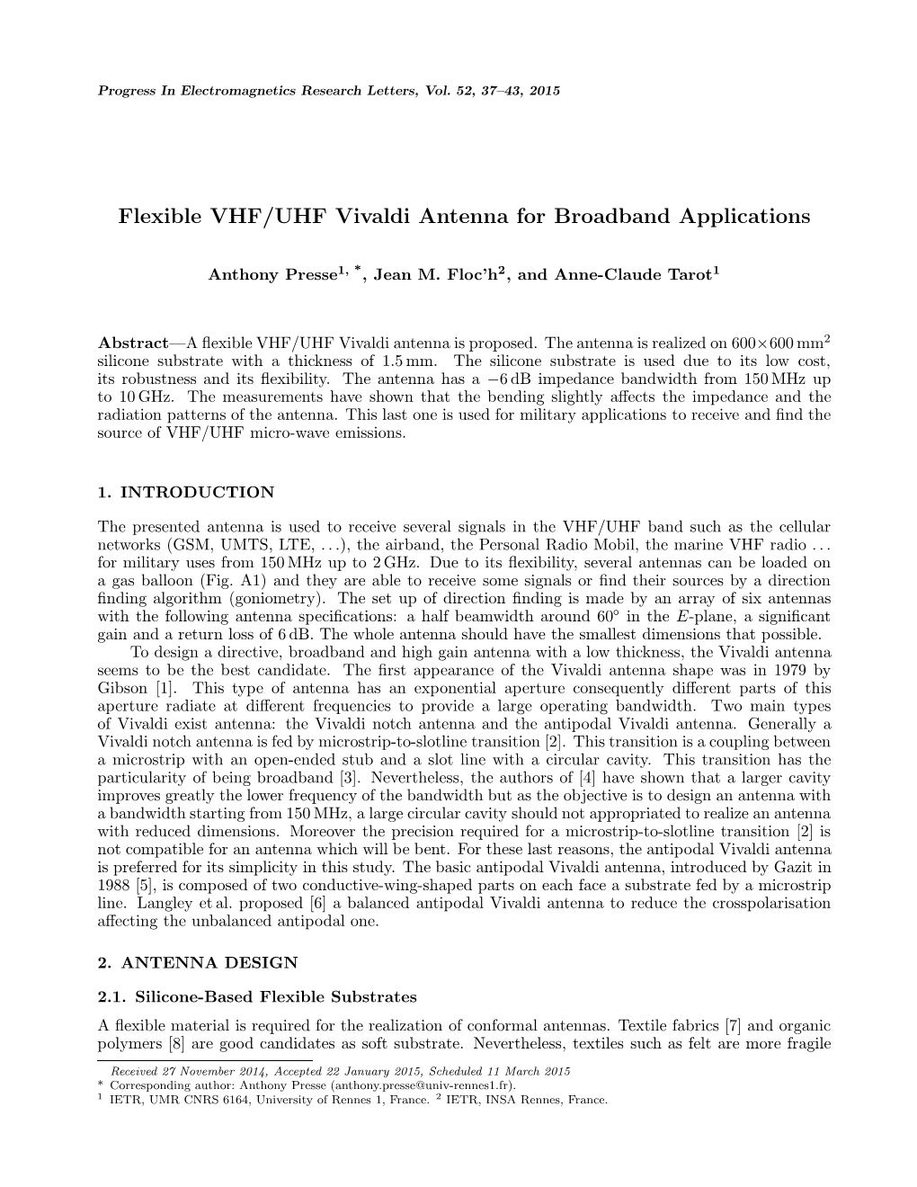 Flexible VHF/UHF Vivaldi Antenna for Broadband Applications