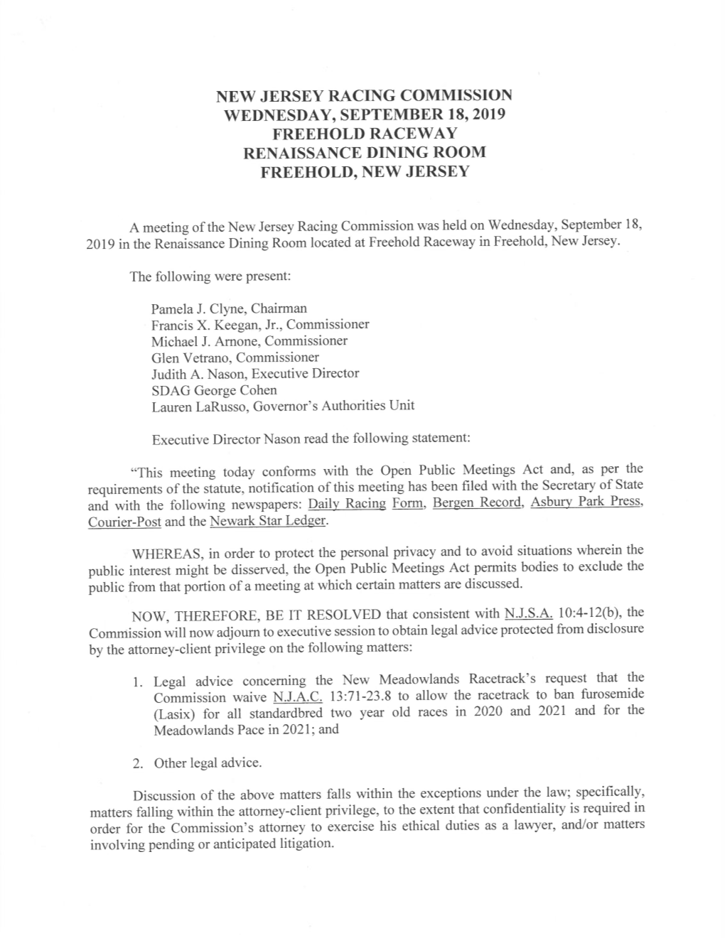 New Jersey Racing Commission Wednesday, September 18, 2019 Freehold Raceway Renaissance Dining Room Freehold, New Jersey