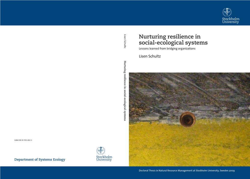 Nurturing Resilience in Social-Ecological Systems Lessons Learned from Bridging Organizations