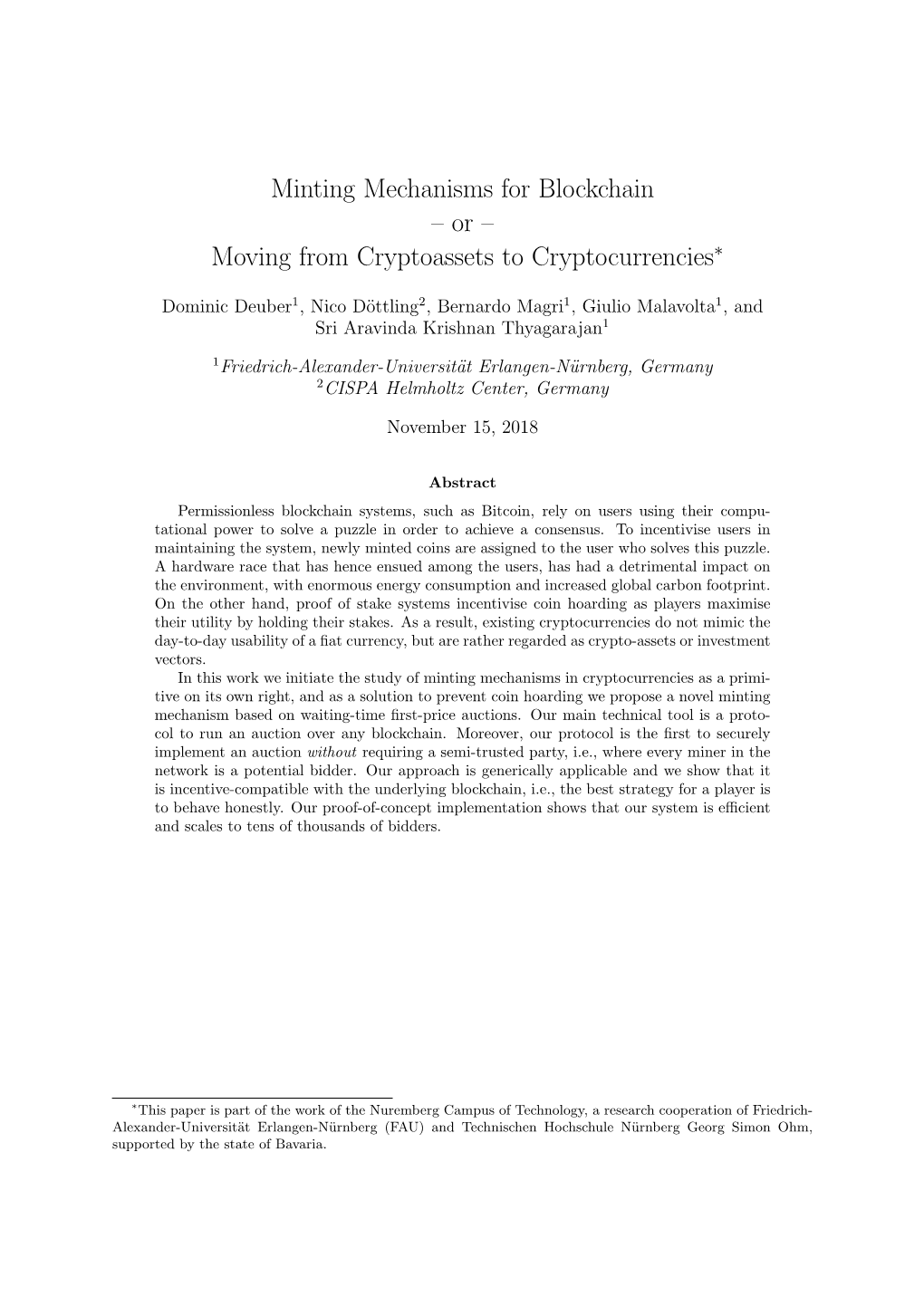 Minting Mechanisms for Blockchain – Or – Moving from Cryptoassets to Cryptocurrencies∗