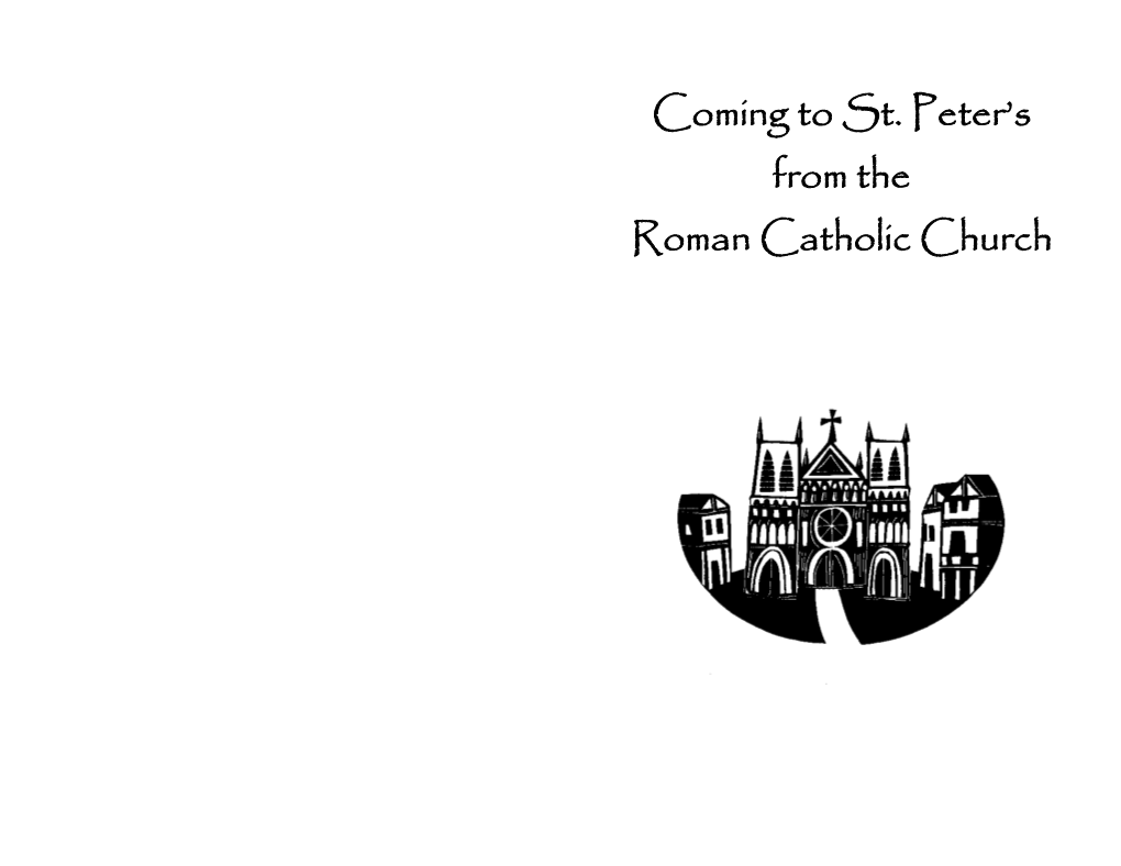 Coming to St. Peter's from the Roman Catholic Church