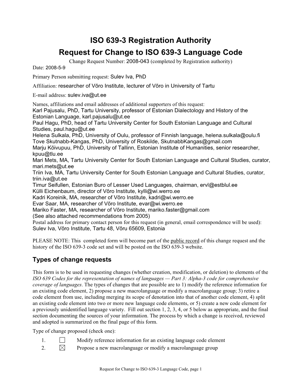 Iso639-3@Sil.Org an Email Attachment of This Completed Form Is Preferred