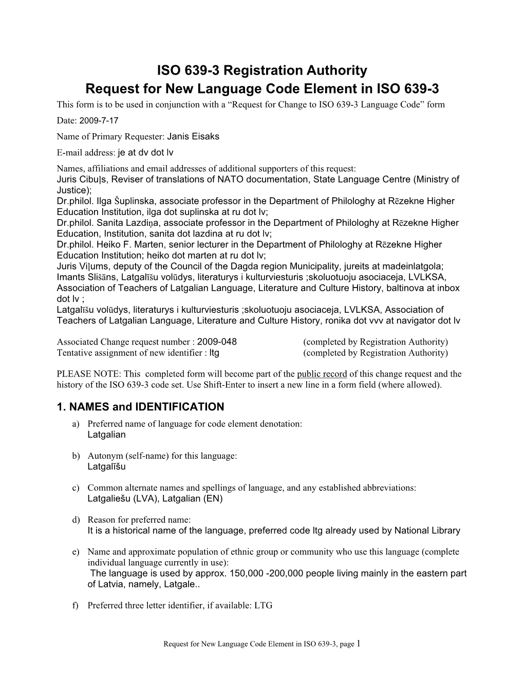 ISO 639-3 New Code Element Request 2009-048 Ltg