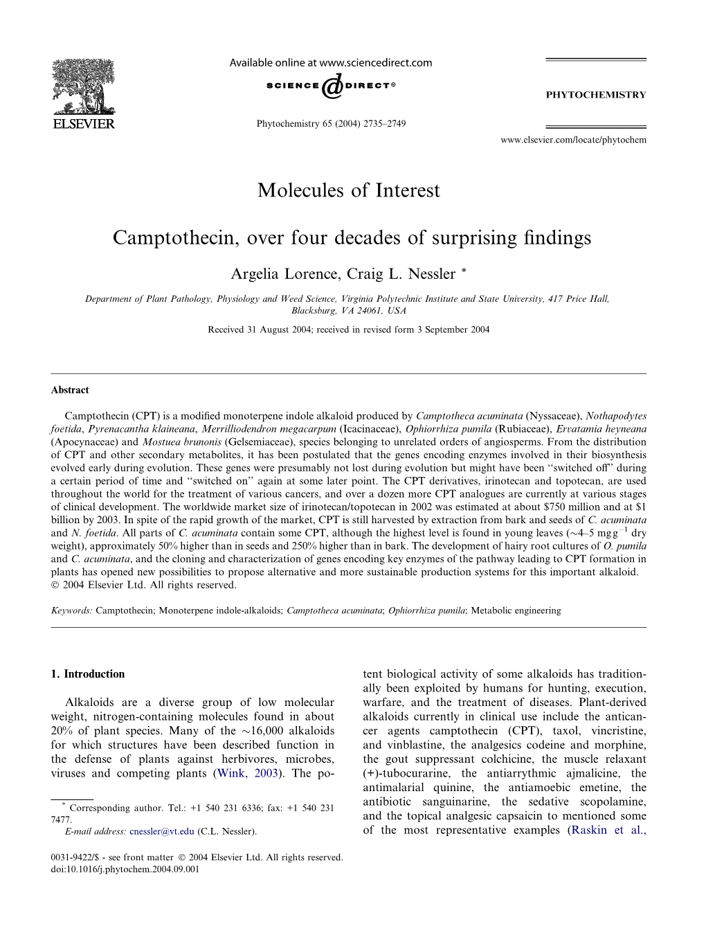 Molecules of Interest Camptothecin, Over Four Decades of Surprising Findings