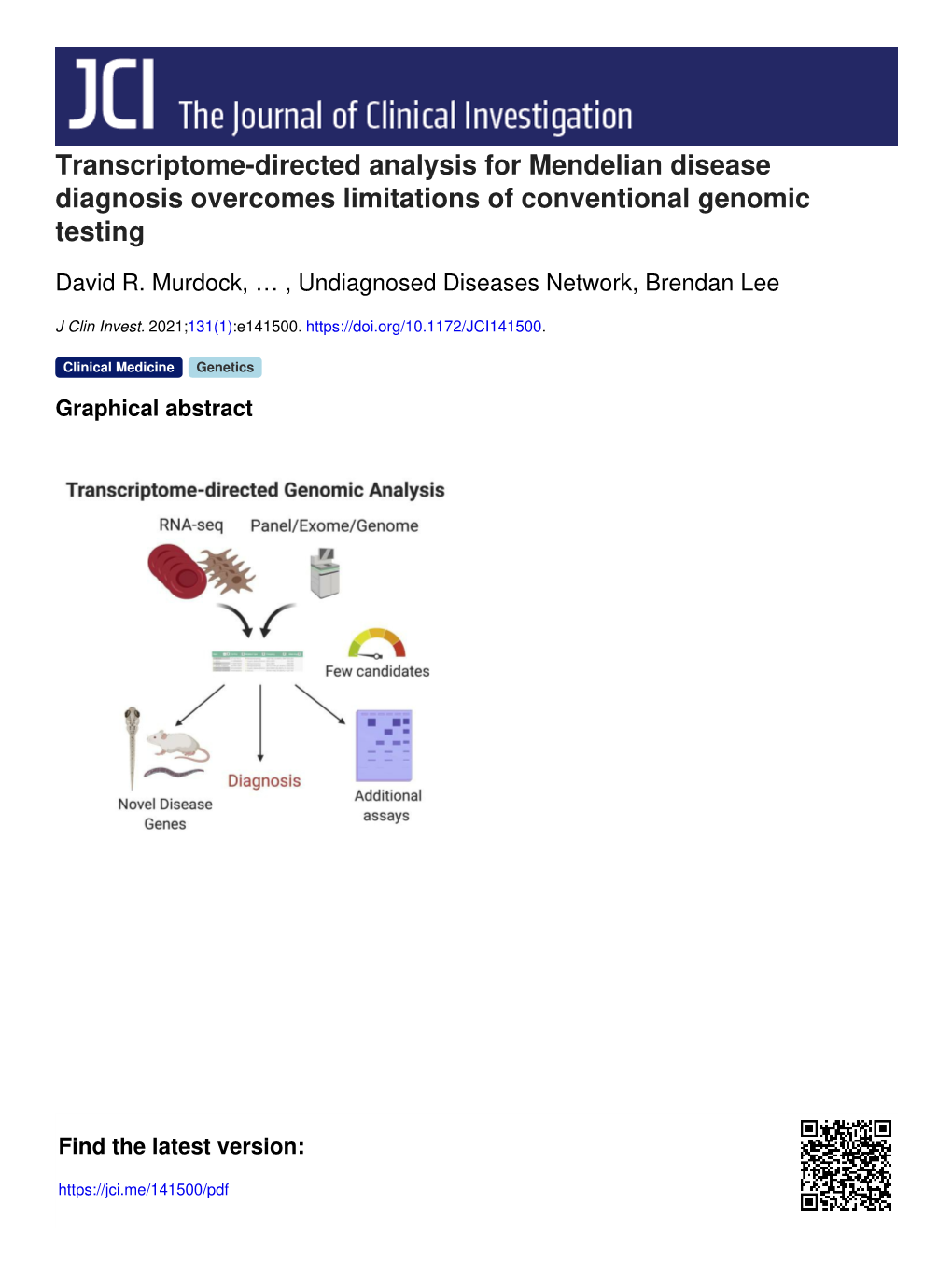 Transcriptome-Directed Analysis for Mendelian Disease Diagnosis Overcomes Limitations of Conventional Genomic Testing