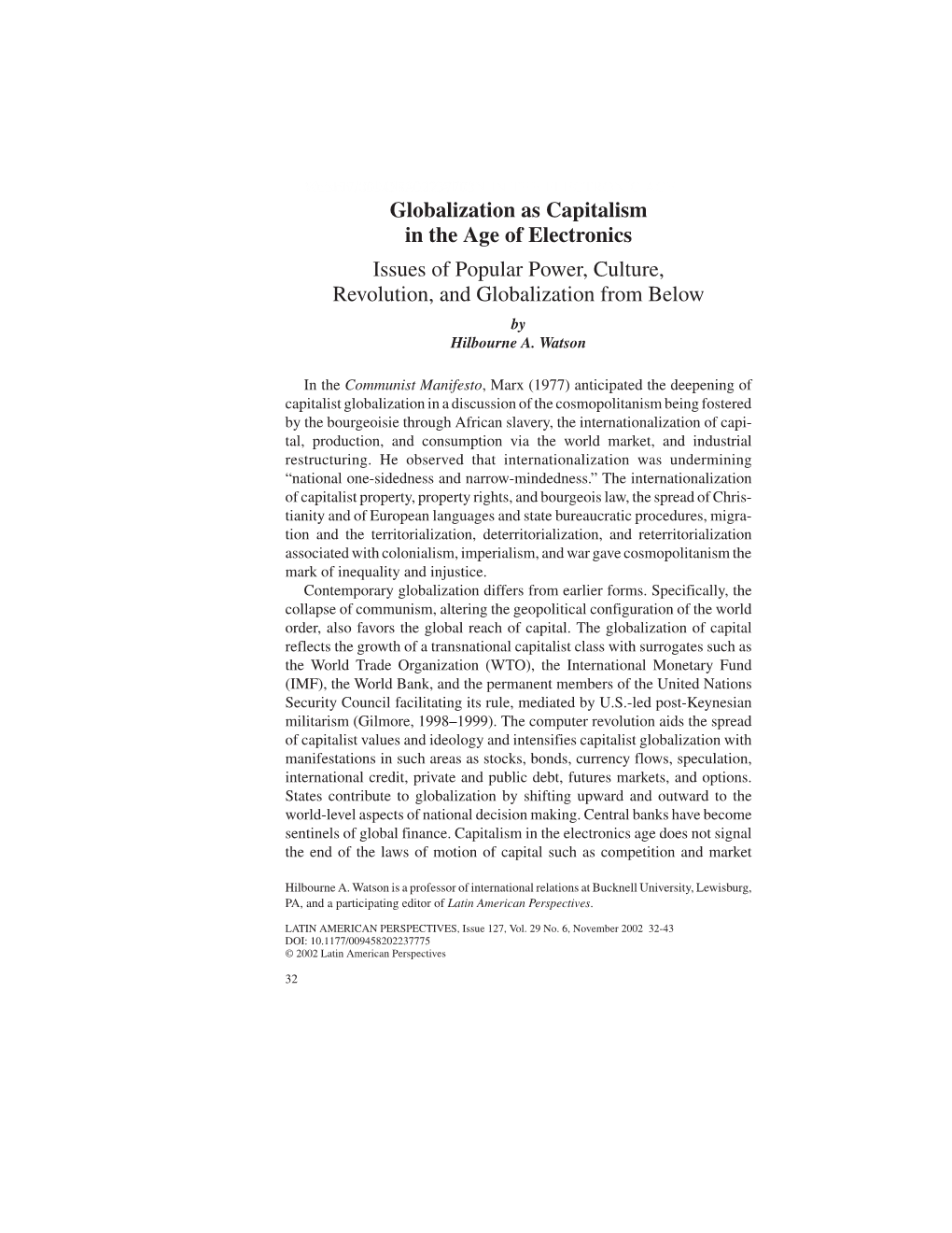 Globalization As Capitalism in the Age of Electronics Issues of Popular Power, Culture, Revolution, and Globalization from Below by Hilbourne A