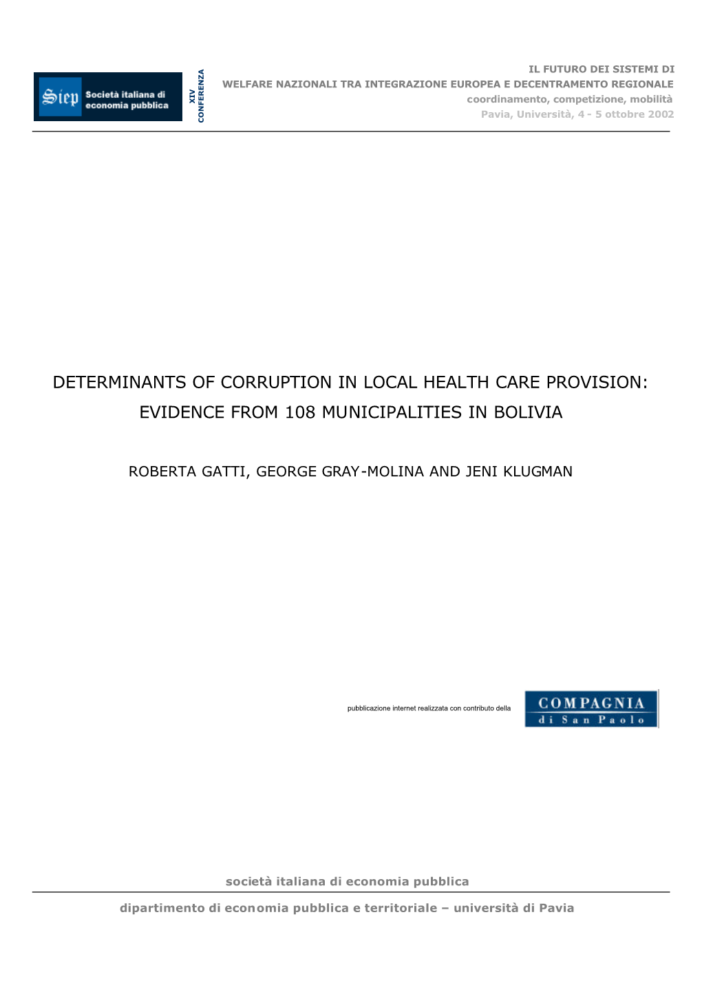 Determinants of Corruption in Local Health Care Provision: Evidence from 108 Municipalities in Bolivia