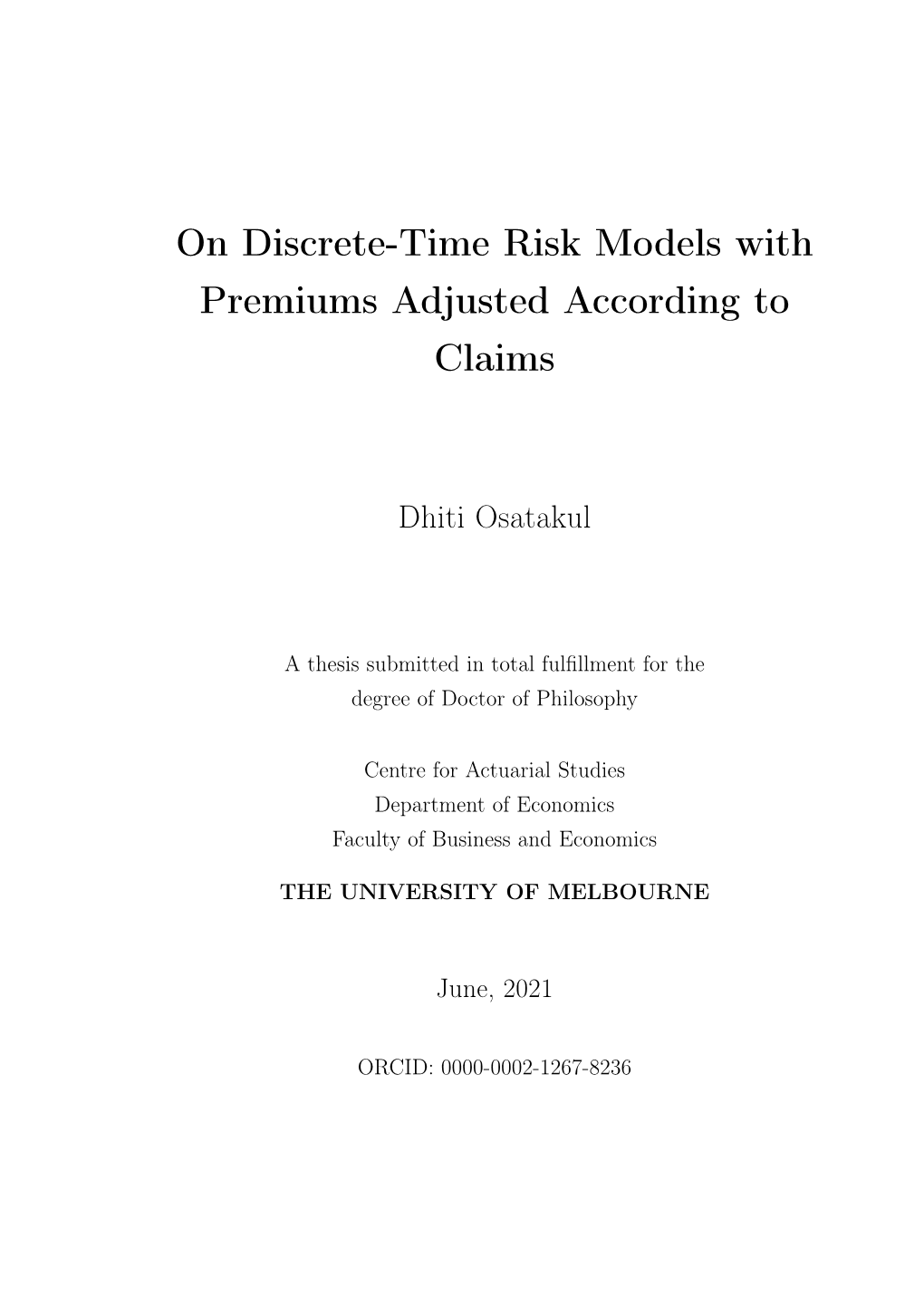 On Discrete-Time Risk Models with Premiums Adjusted According to Claims