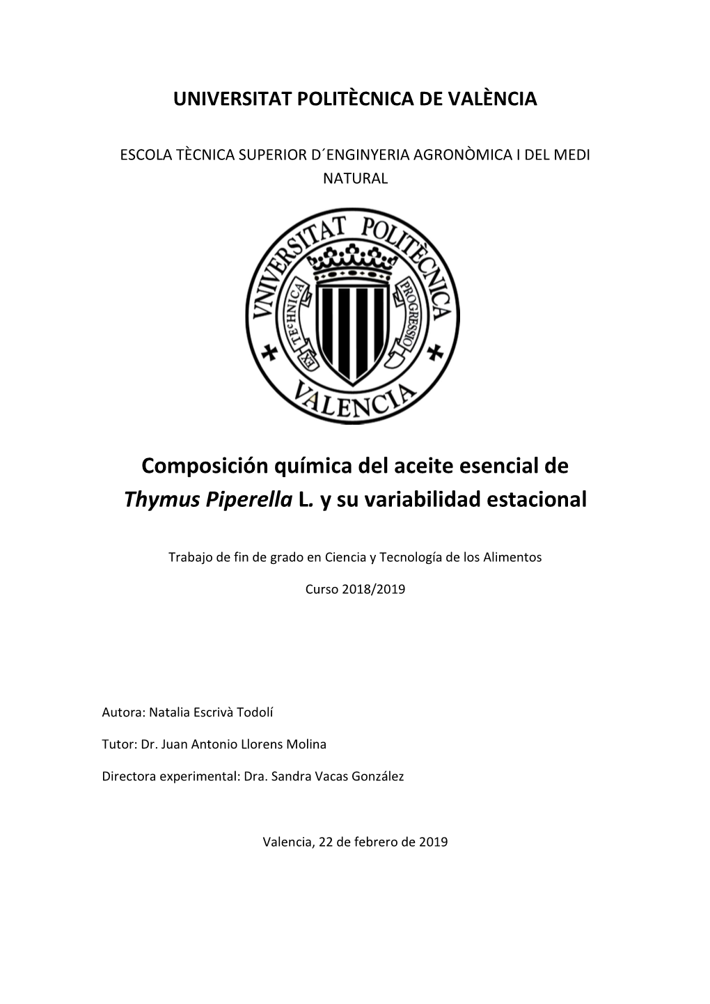 Composición Química Del Aceite Esencial De Thymus Piperella L. Y Su Variabilidad Estacional