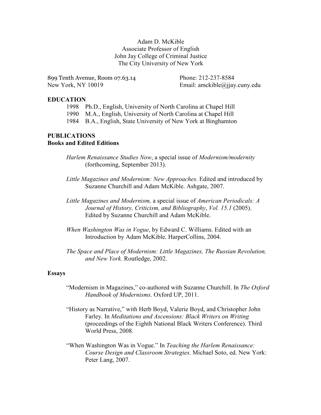 Adam D. Mckible Associate Professor of English John Jay College of Criminal Justice the City University of New York