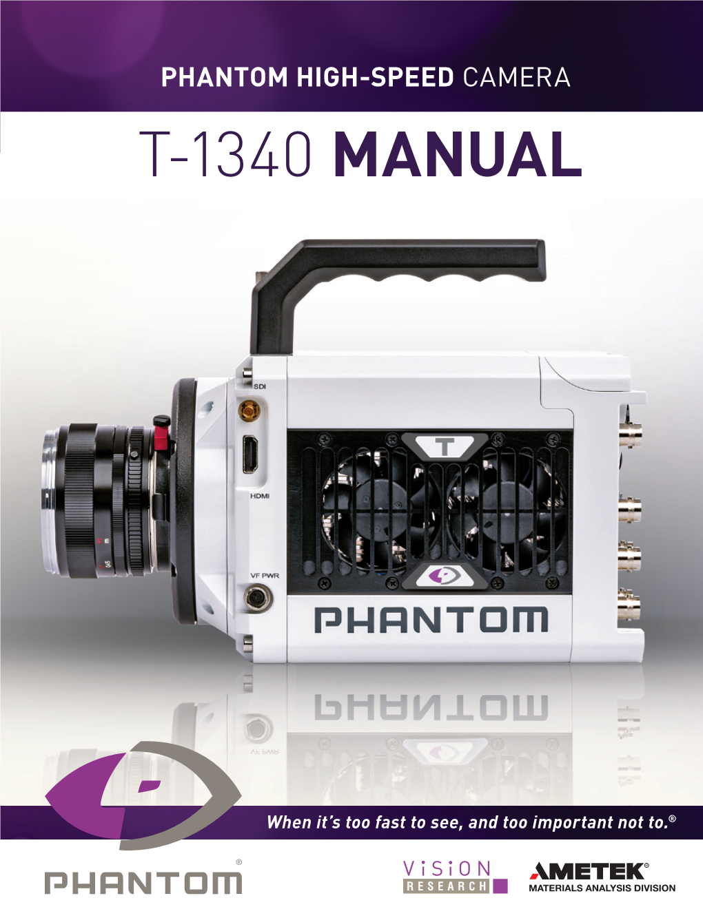 Phantom High-Speed Camera T-1340 Manual