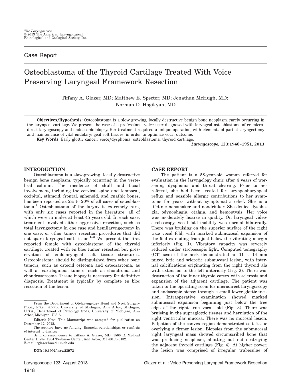 Osteoblastoma of the Thyroid Cartilage Treated with Voice Preserving Laryngeal Framework Resection