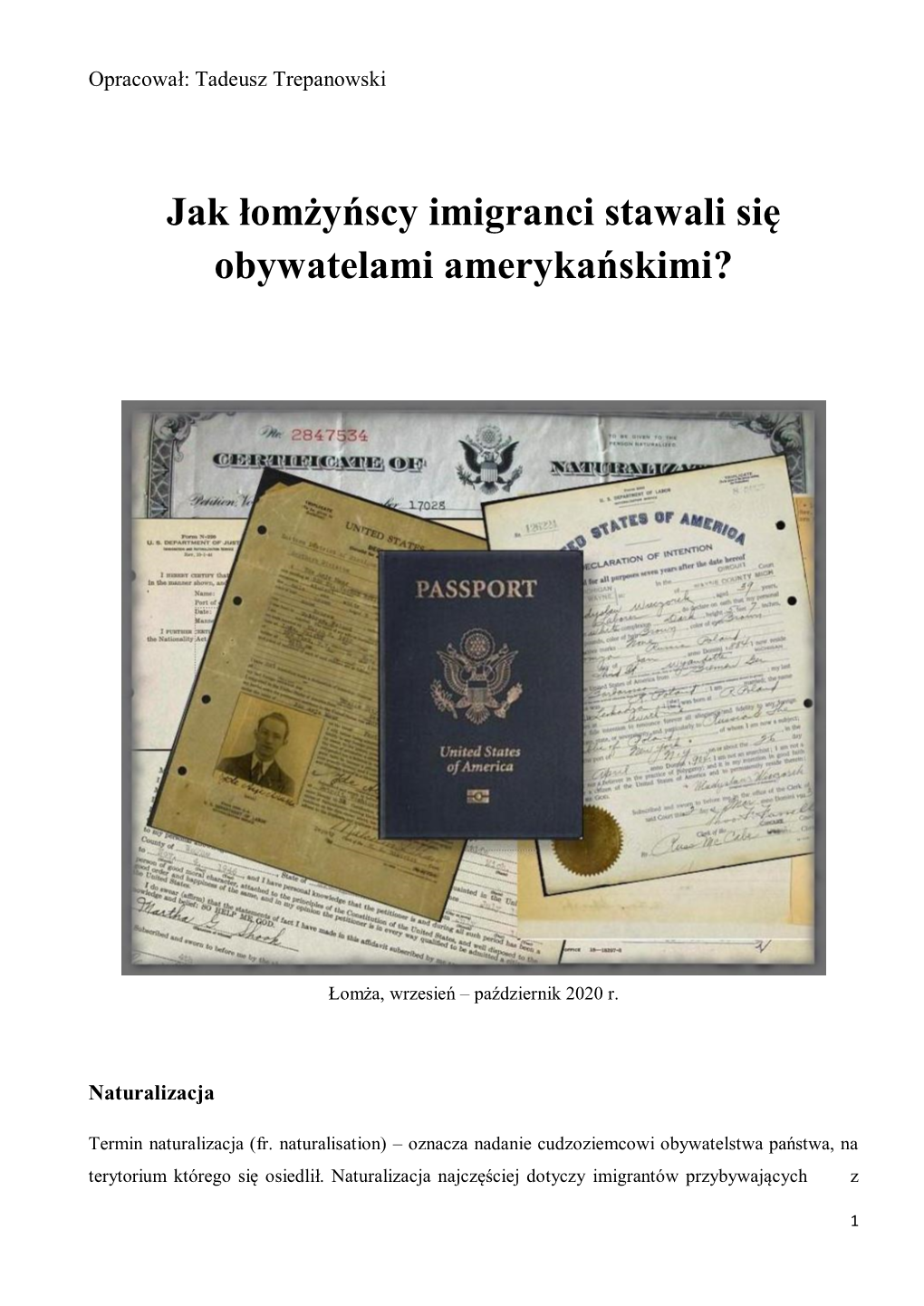 Jak Łomżyńscy Imigranci Stawali Się Obywatelami Amerykańskimi?