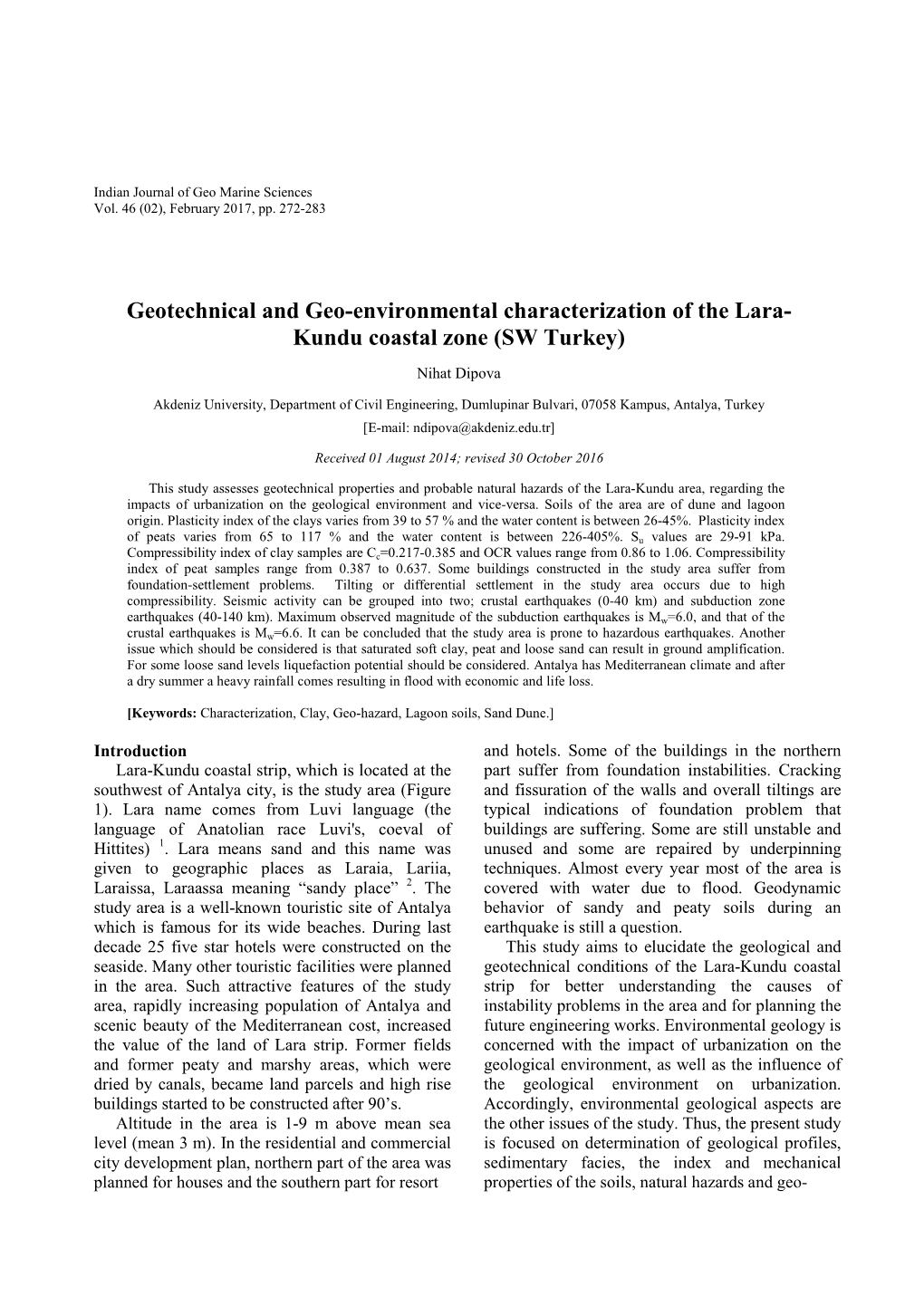 Geotechnical Properties of Silty Clays of Lagoon Origin