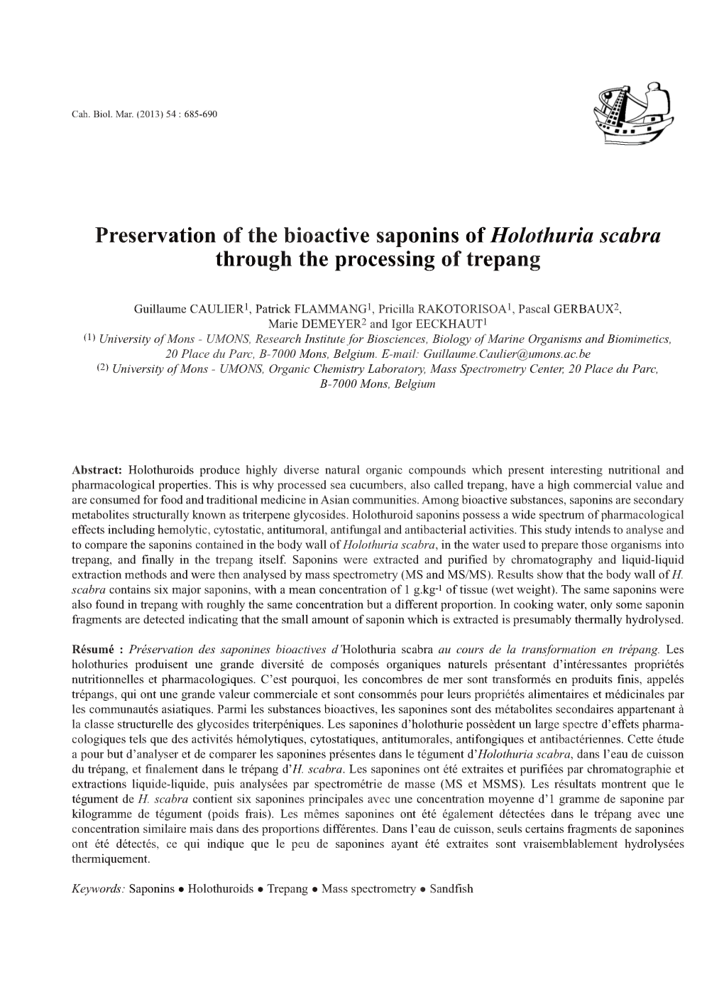 Preservation of the Bioactive Saponins of Holothuria Scabra Through The