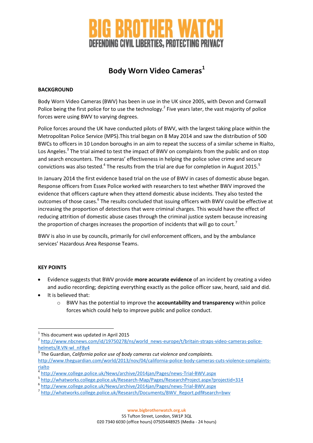 Body Worn Video Cameras1