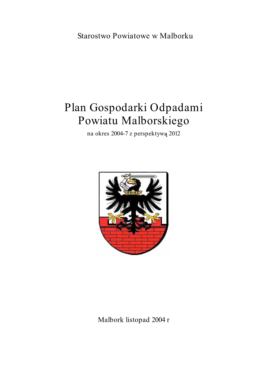 Plan Gospodarki Odpadami Powiatu Malborskiego.Pdf