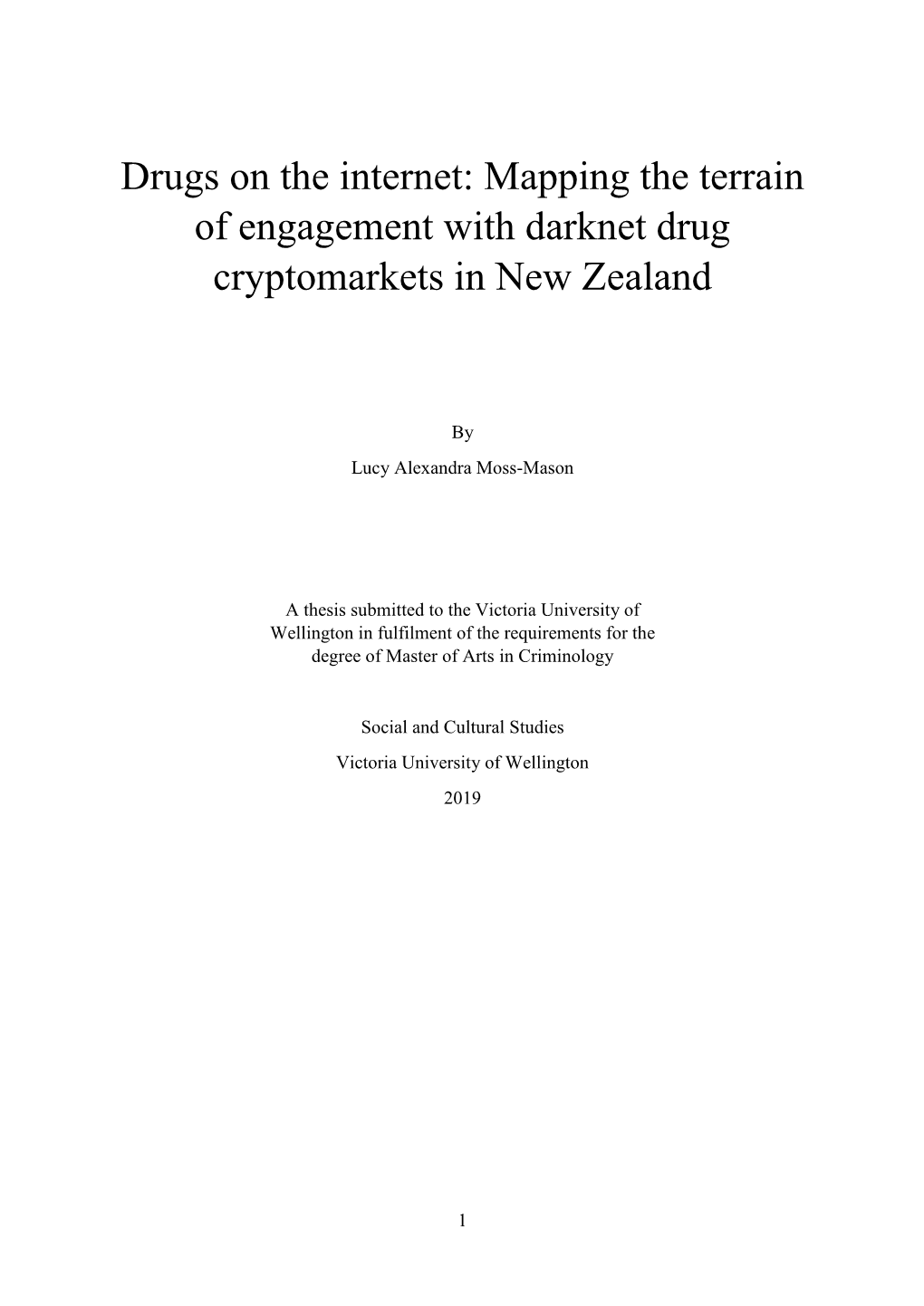 Mapping the Terrain of Engagement with Darknet Drug Cryptomarkets in New Zealand