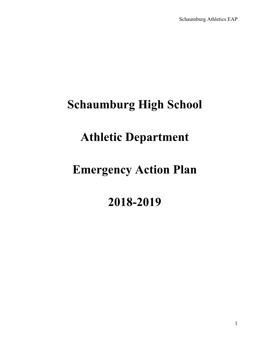 Schaumburg High School Athletic Department Emergency Action Plan