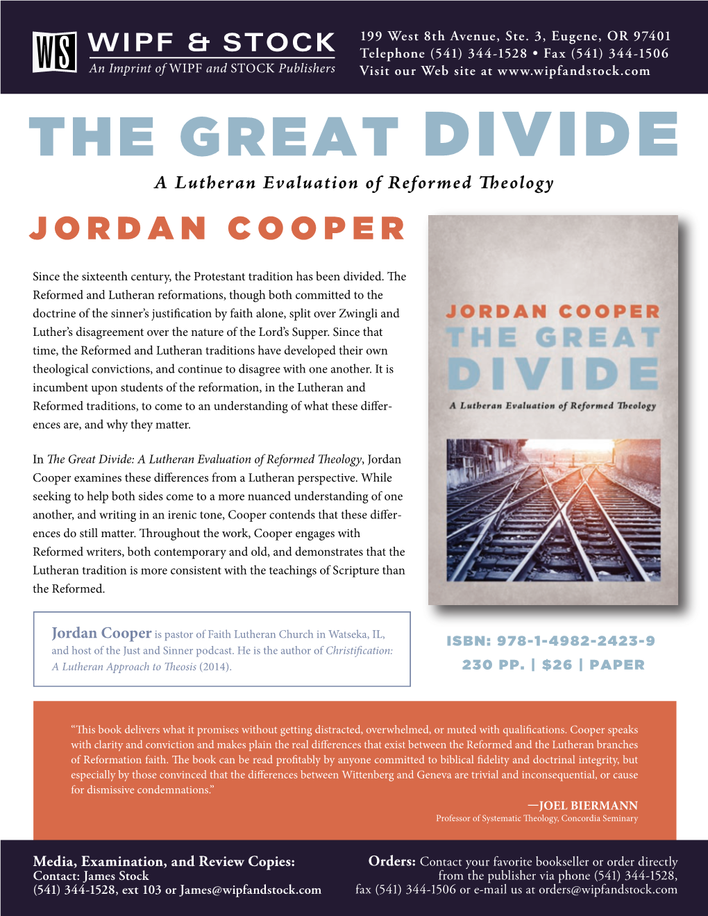 THE GREAT DIVIDE a Lutheran Evaluation of Reformed Eology JORDAN COOPER