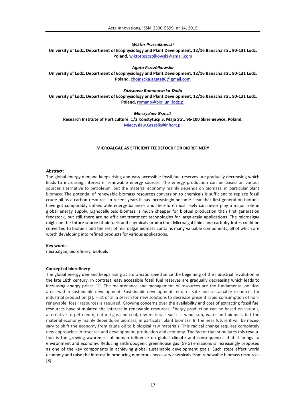 Microalgae As Efficient Feedstock for Biorefinery