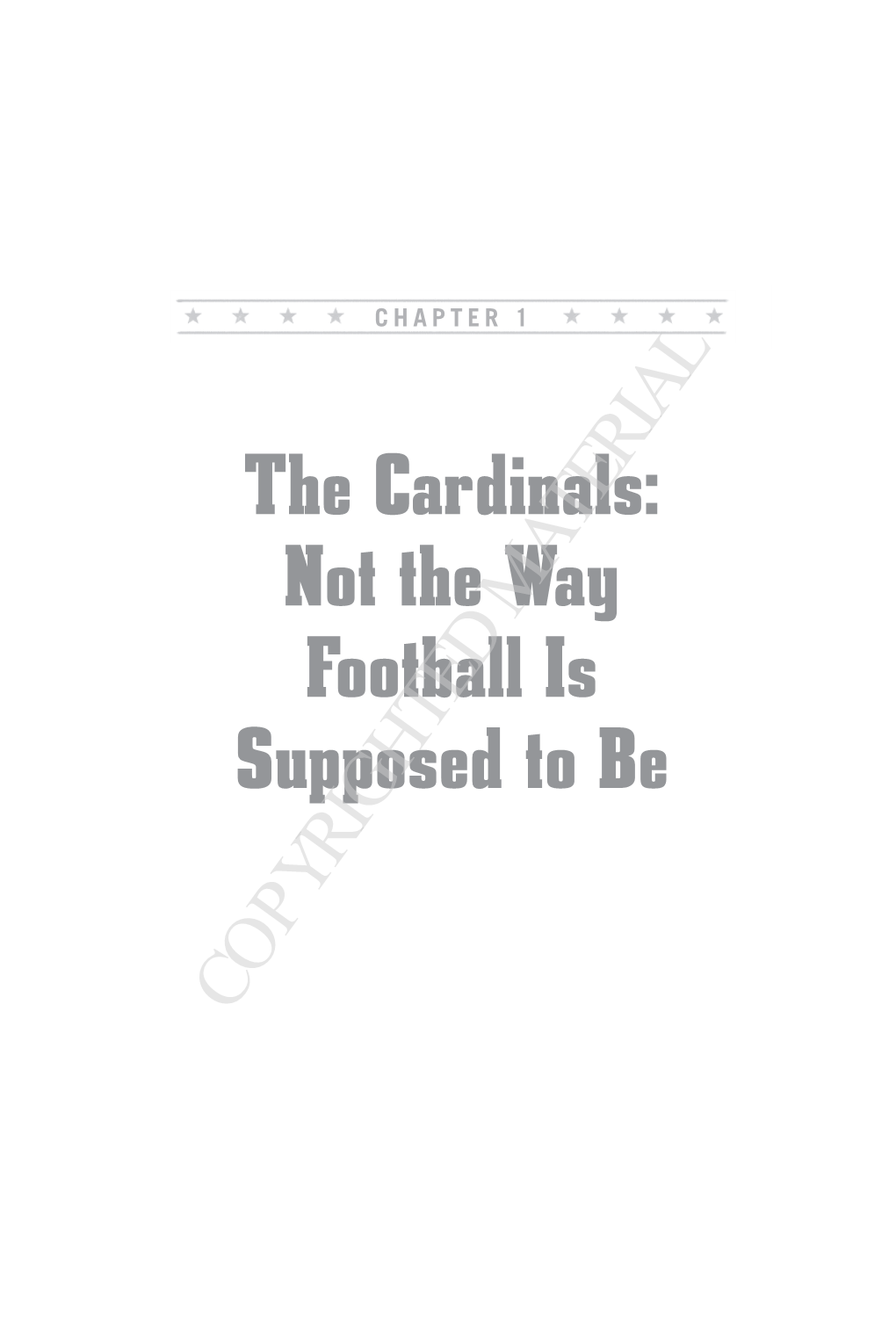 The Cardinals: Not the Way Football Is Supposed to Be