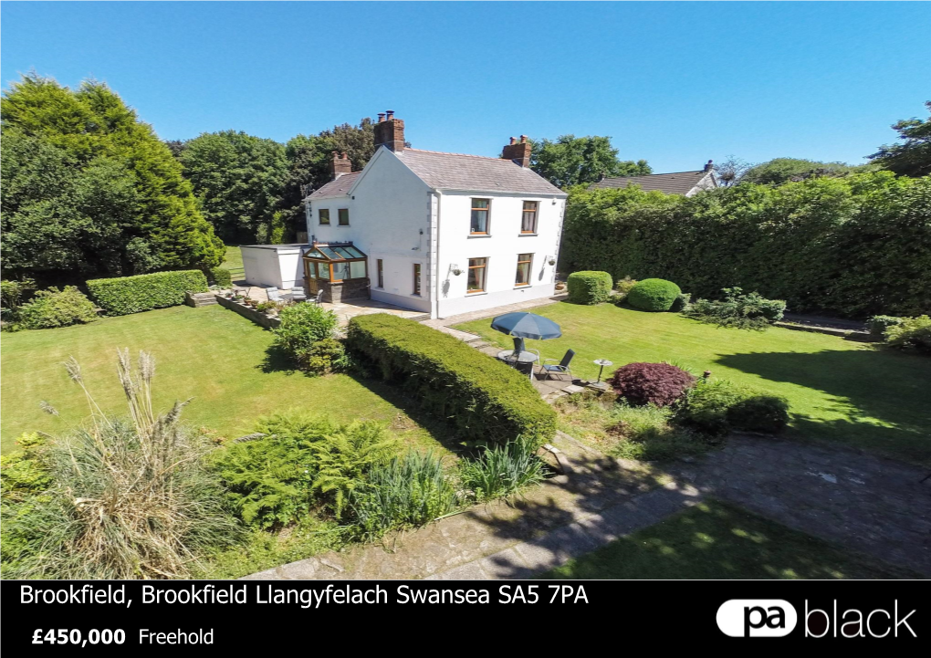 Brookfield, Brookfield Llangyfelach Swansea SA5 7PA