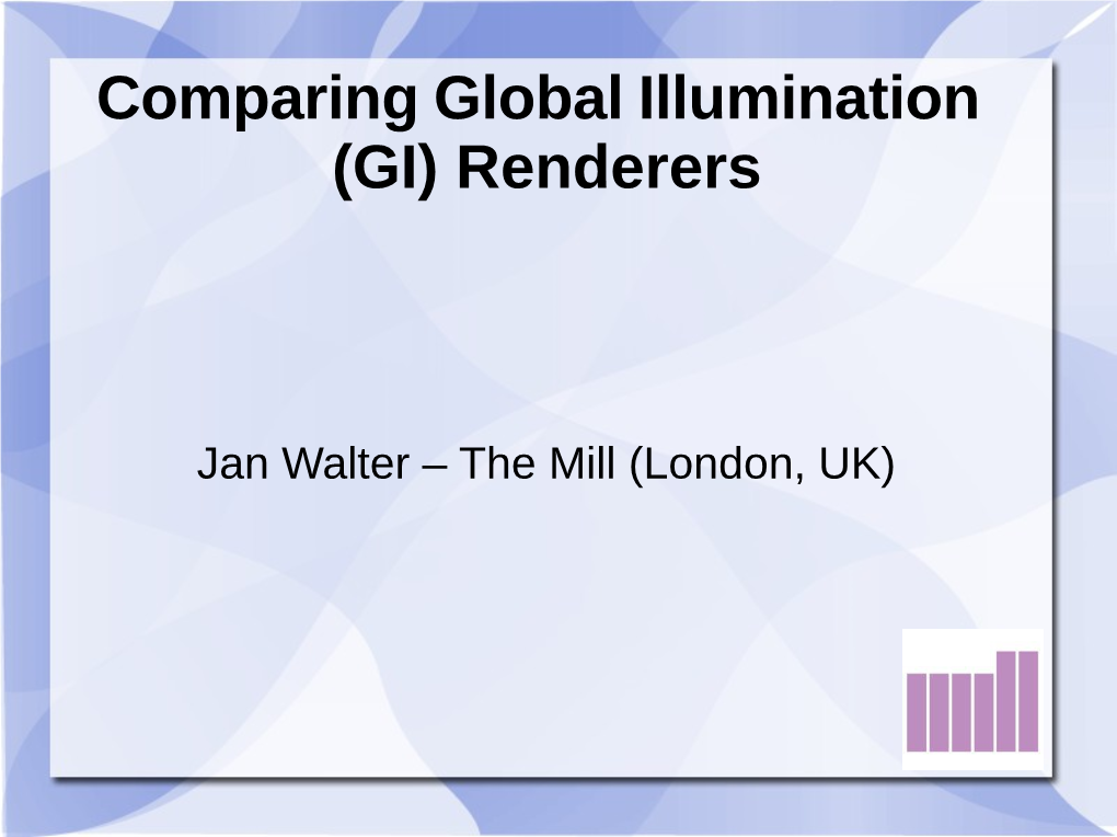 Comparing Global Illumination (GI) Renderers