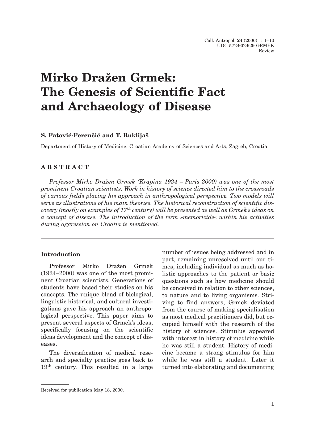 Mirko Dra`En Grmek: the Genesis of Scientific Fact and Archaeology of Disease