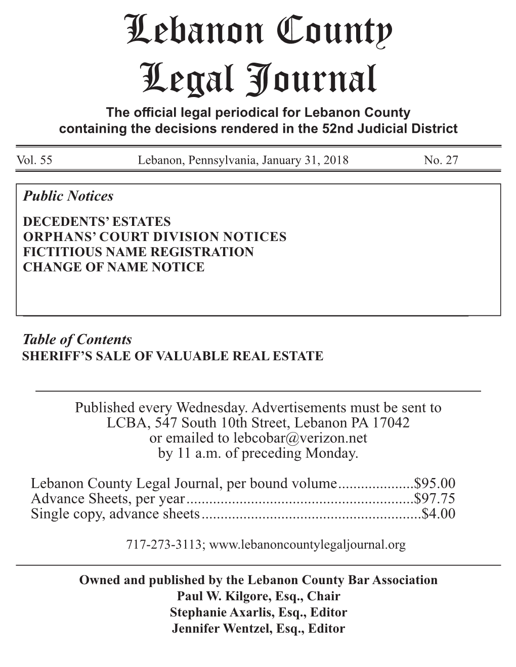Lebanon County Legal Journal the Official Legal Periodical for Lebanon County Containing the Decisions Rendered in the 52Nd Judicial District