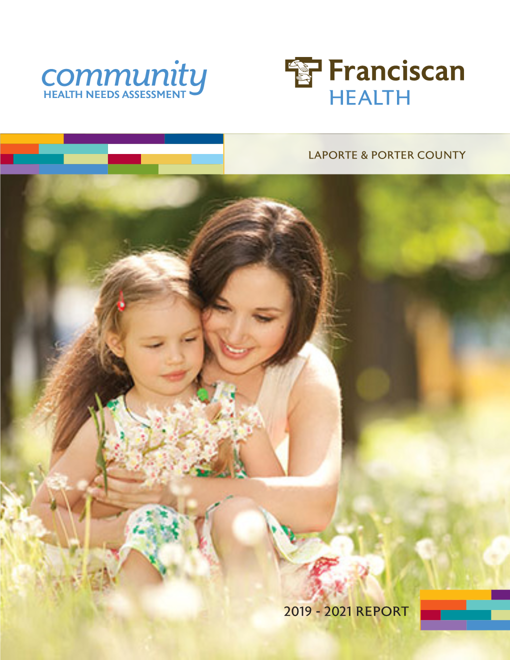 Community HEALTH NEEDS ASSESSMENT