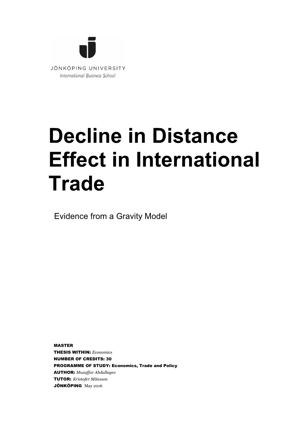 Decline in Distance Effect in International Trade