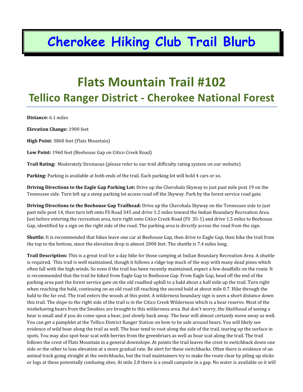 Flats Mountain Trail #102 Tellico Ranger District ‐ Cherokee National Forest