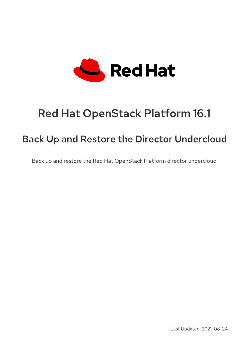 Red Hat Openstack Platform 16.1 Back up and Restore the Director Undercloud