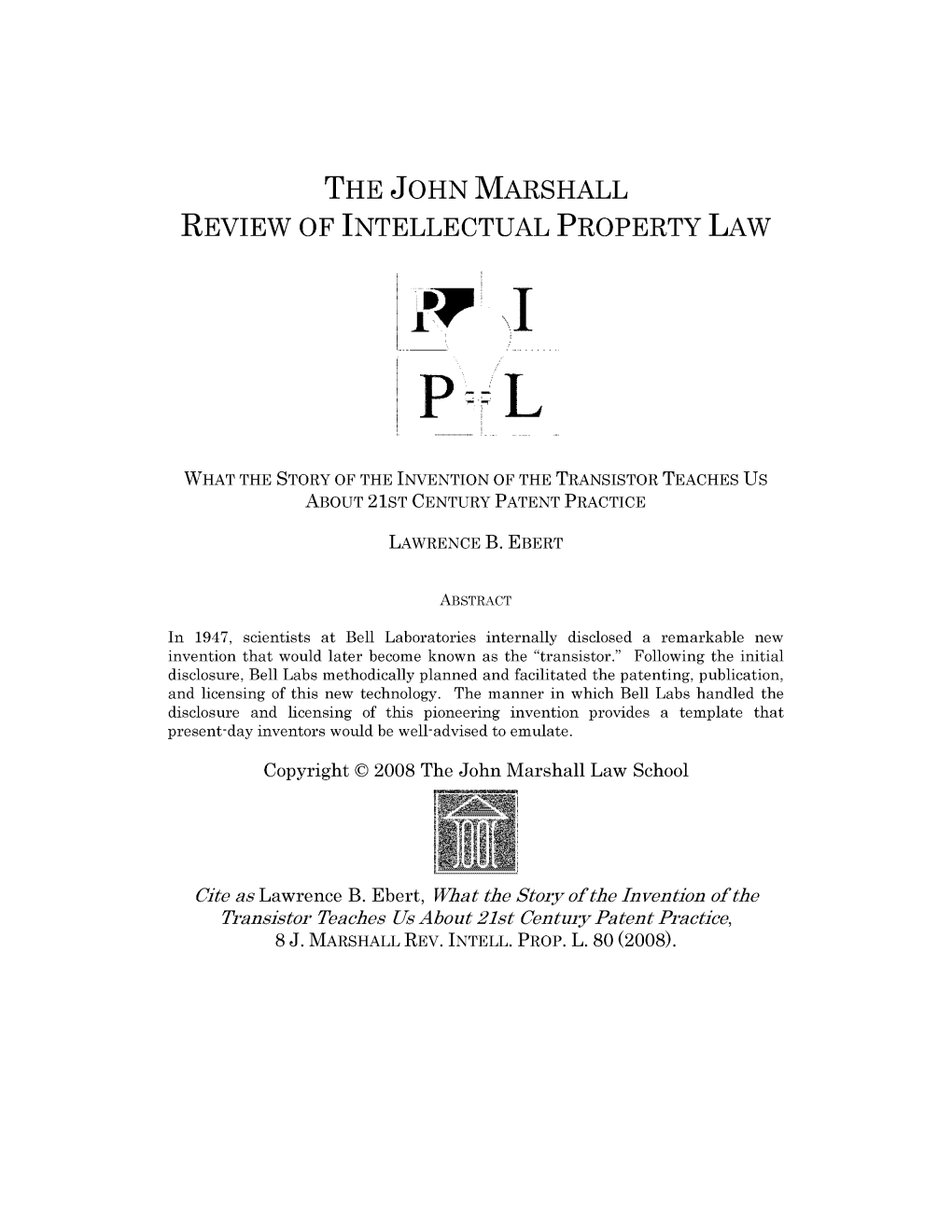 What the Story of the Invention of the Transistor Teaches Us About 21St Century Patent Practice