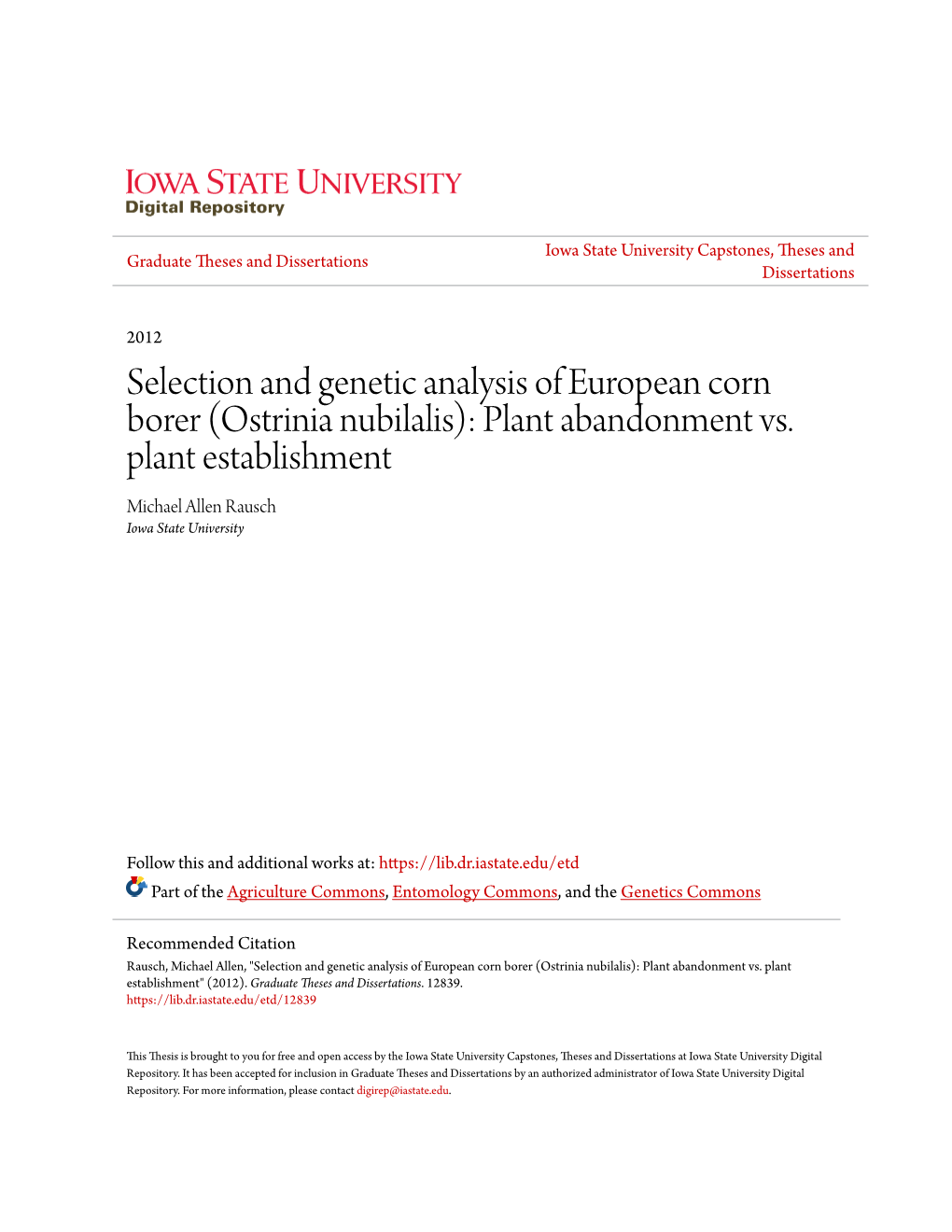 Selection and Genetic Analysis of European Corn Borer (Ostrinia Nubilalis): Plant Abandonment Vs