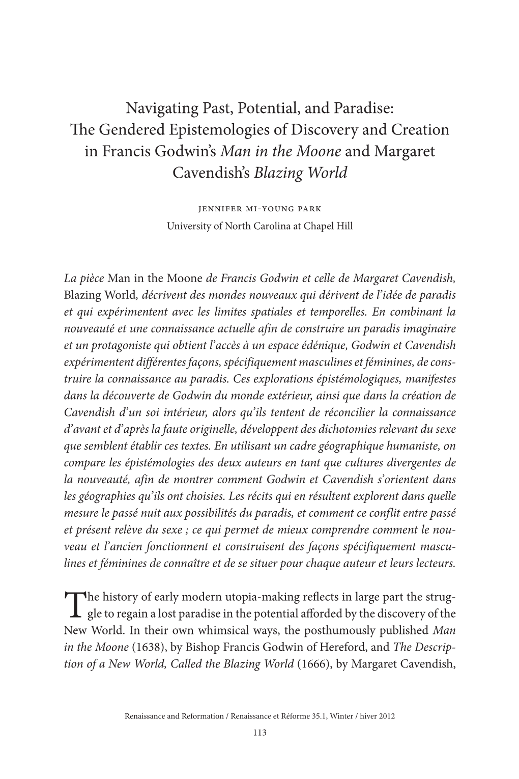 The Gendered Epistemologies of Discovery and Creation in Francis Godwin’S Man in the Moone and Margaret Cavendish’S Blazing World