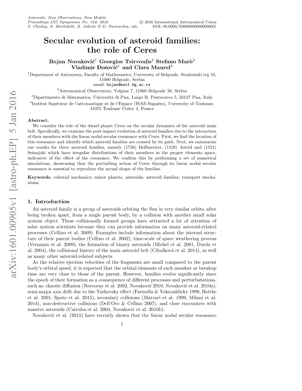 Secular Evolution of Asteroid Families: the Role of Ceres