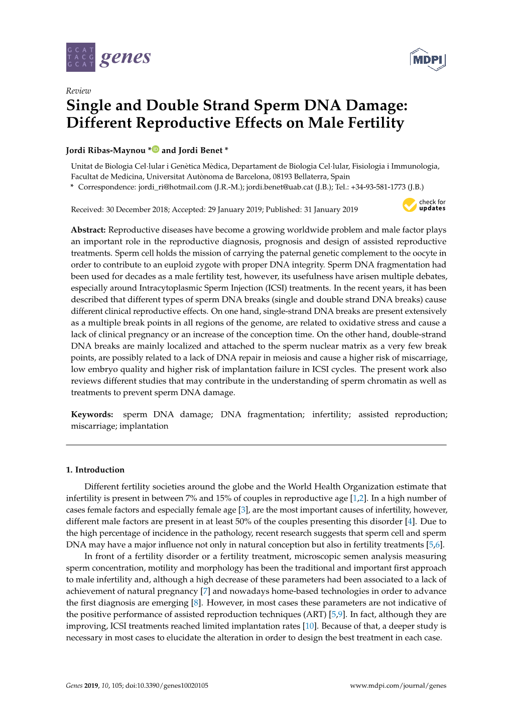 Single and Double Strand Sperm DNA Damage: Different Reproductive Effects on Male Fertility