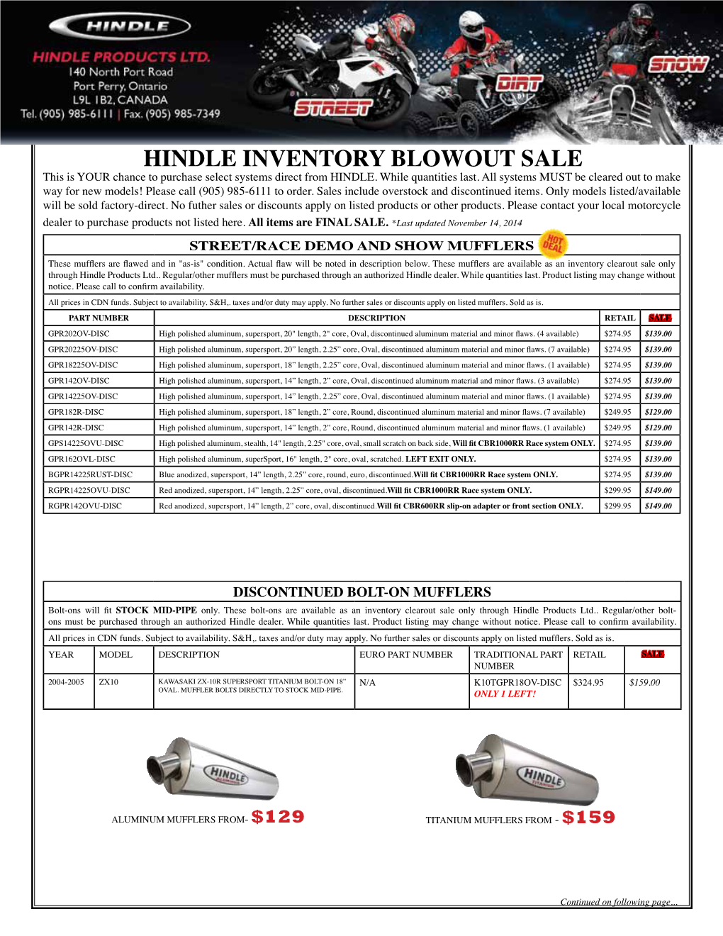 HINDLE INVENTORY BLOWOUT SALE This Is YOUR Chance to Purchase Select Systems Direct from HINDLE