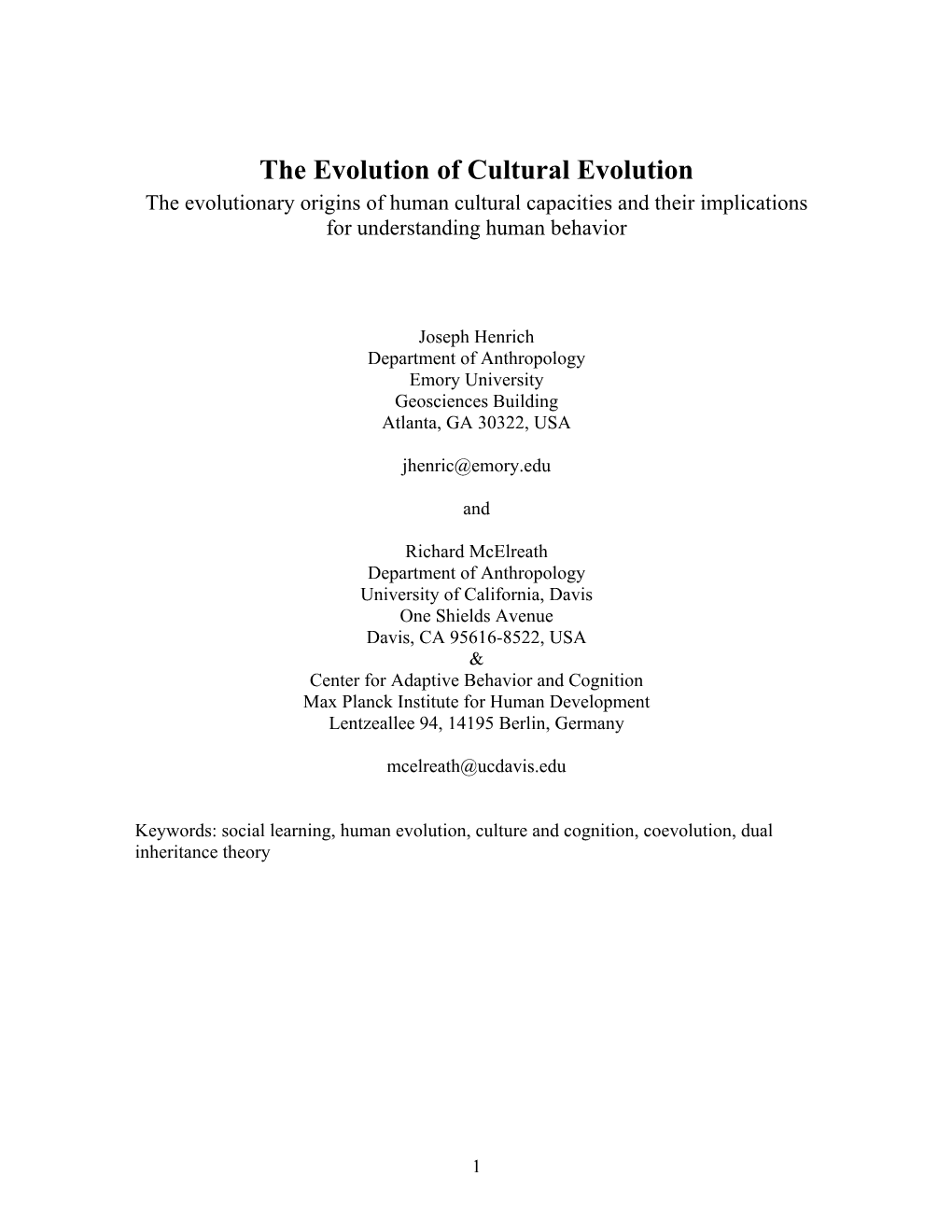 The Evolution of Human Cultural Capacities and Cultural Evolution
