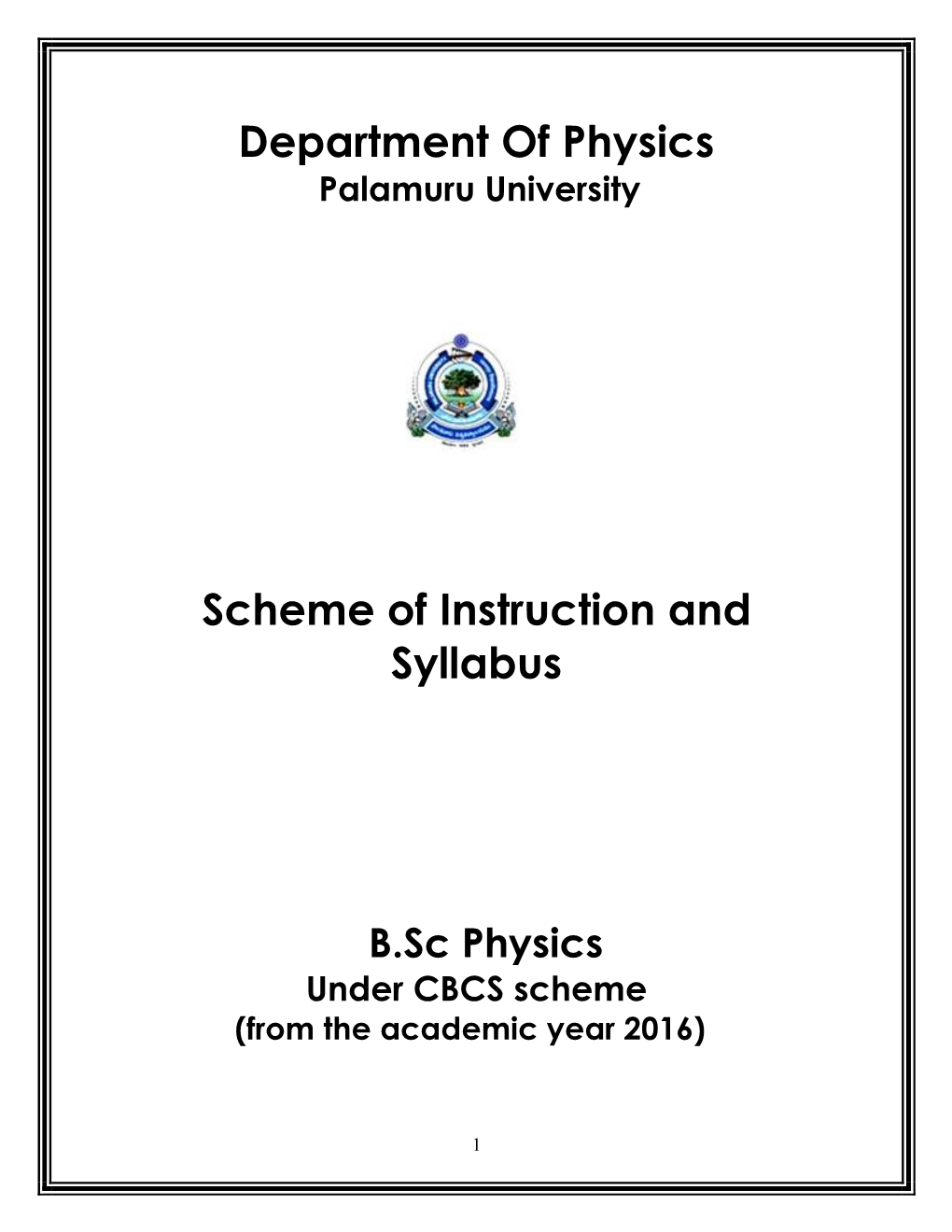 Department of Physics Scheme of Instruction