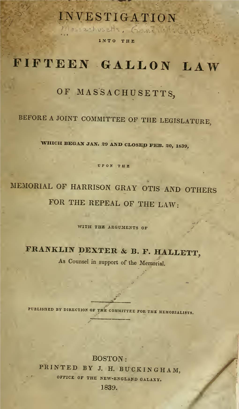 Investigation Into the Fifteen Gallon Law of Massachusetts, Before a Joint