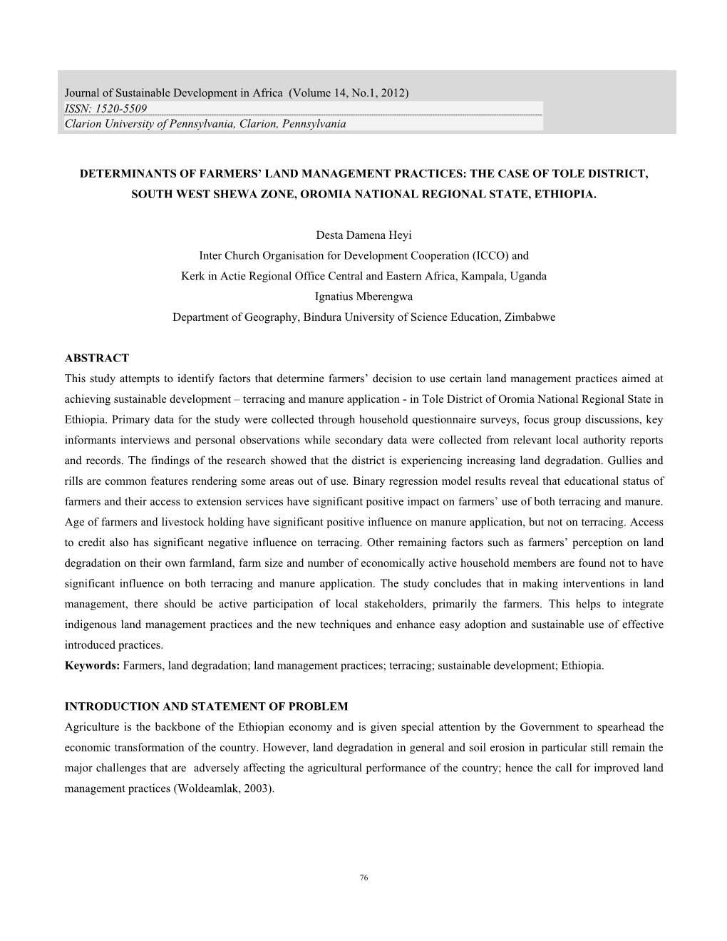 Determinants of Farmers' Land Management Practice:: the Case of Tole District, South West Shewa Zone, Oromia