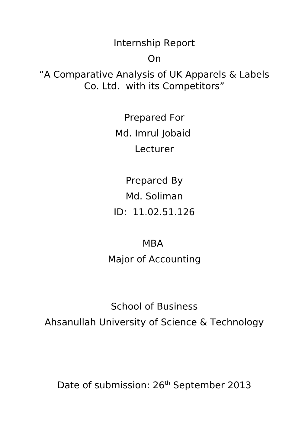 A Comparative Analysis of UK Apparels & Labels Co. Ltd. with Its