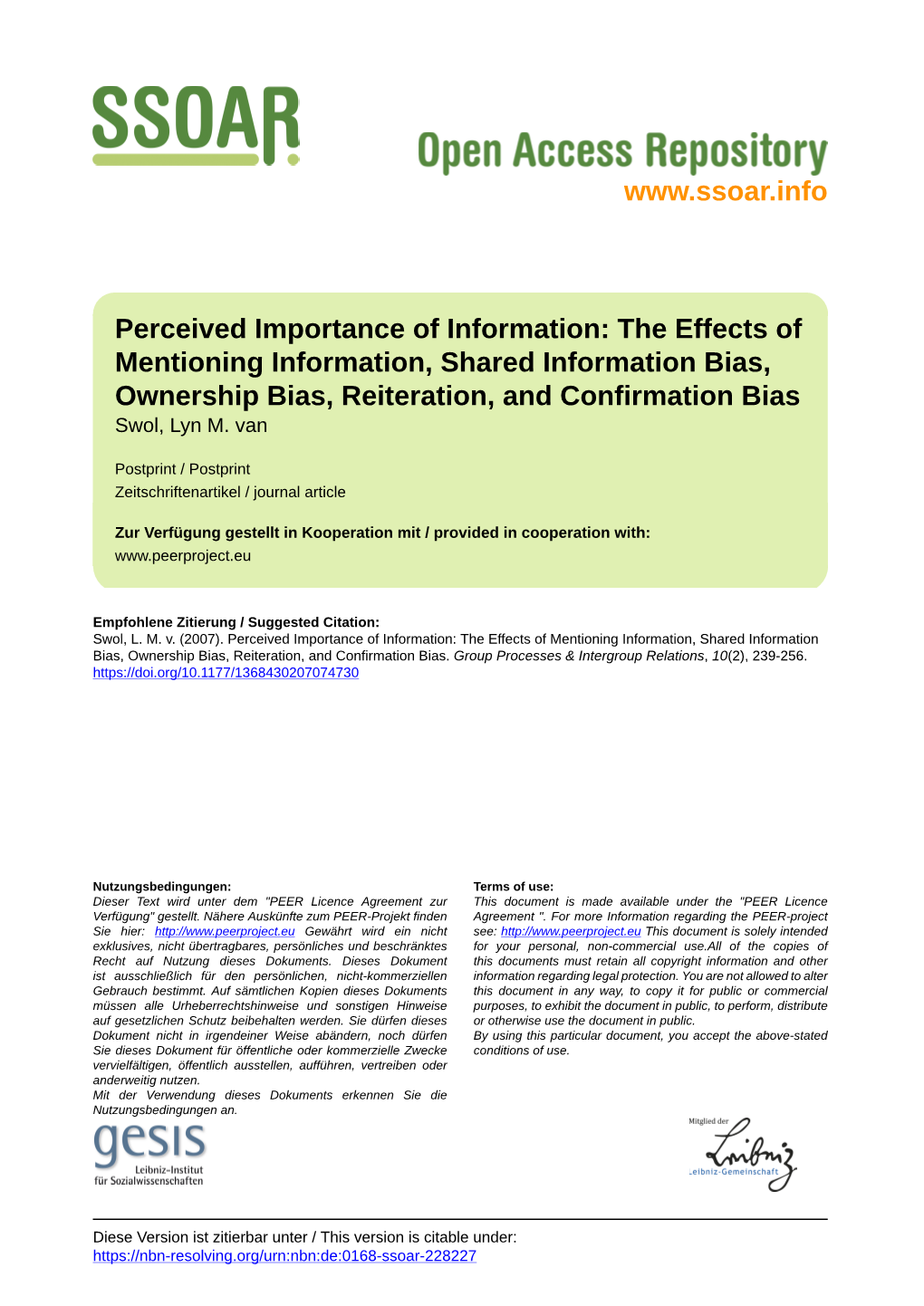 The Effects of Mentioning Information, Shared Information Bias, Ownership Bias, Reiteration, and Confirmation Bias Swol, Lyn M