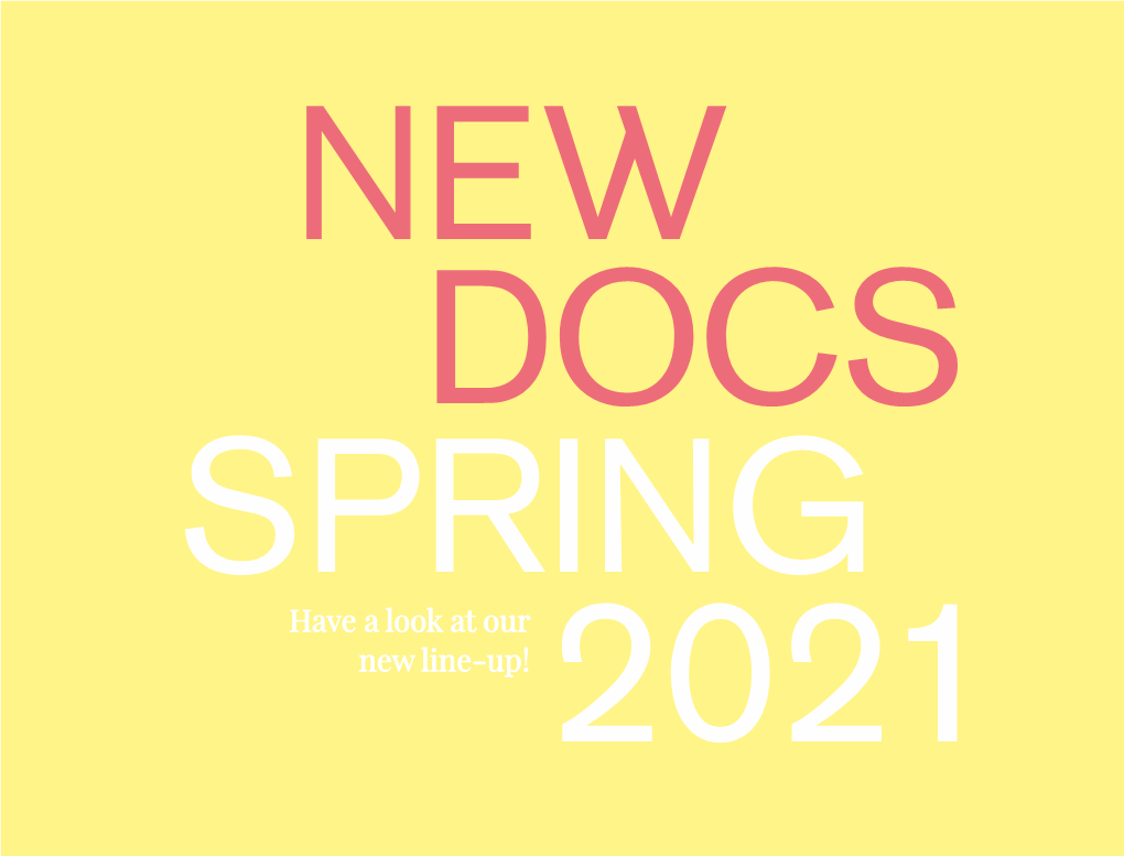 NEW DOCS Spring Line-Up 2021